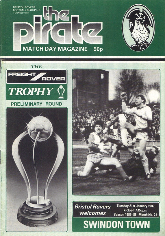 <b>Tuesday, January 21, 1986</b><br />vs. Bristol Rovers (Away)